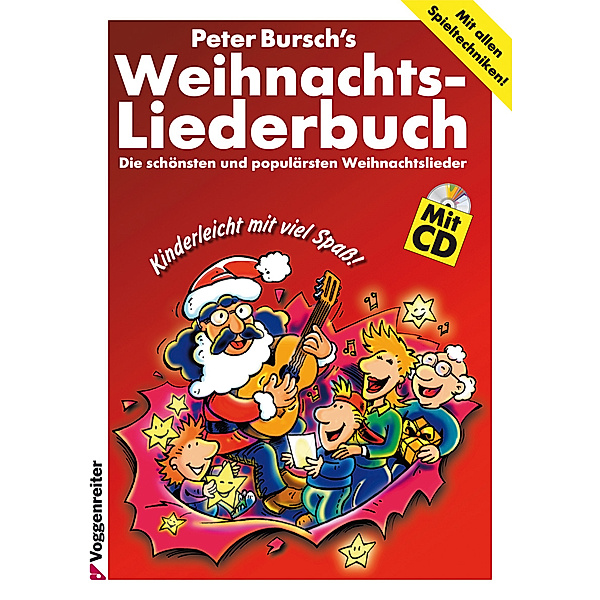 Peter Bursch's Weihnachtsliederbuch, m. 1 Audio-CD, Peter Bursch