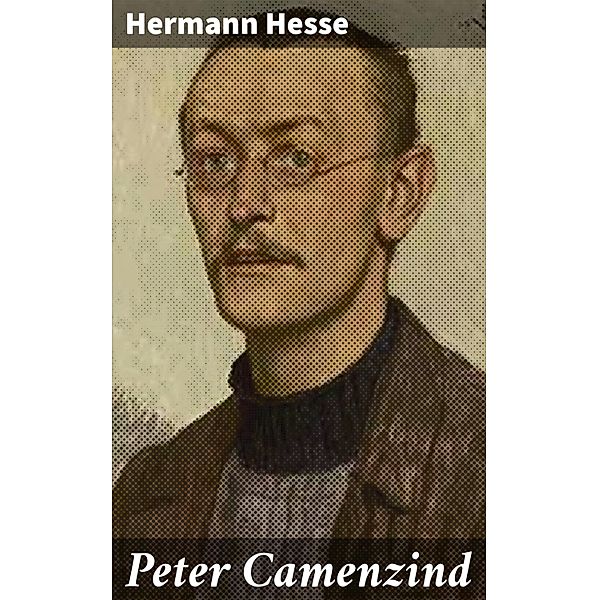 Peter Camenzind, Hermann Hesse