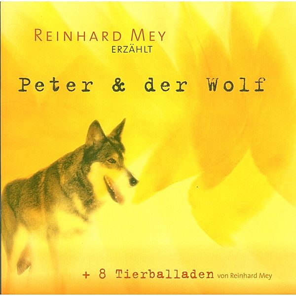 Peter & der Wolf, CD, Reinhard Frederik Mey