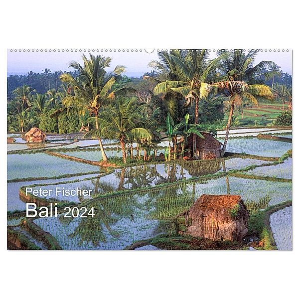 Peter Fischer - Bali 2024 (Wandkalender 2024 DIN A2 quer), CALVENDO Monatskalender, Peter Fischer