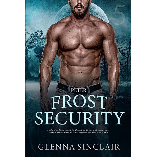 Peter (Frost Security, #5) / Frost Security, Glenna Sinclair