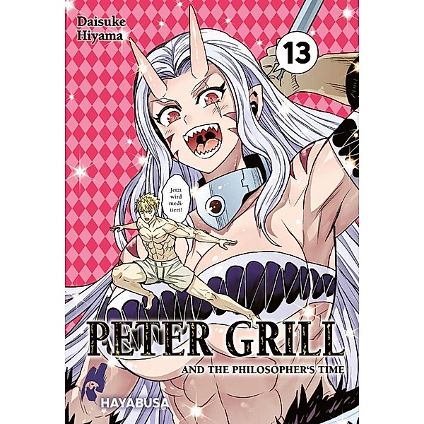 Peter Grill and the Philosopher's Time Bd.13, Daisuke Hiyama