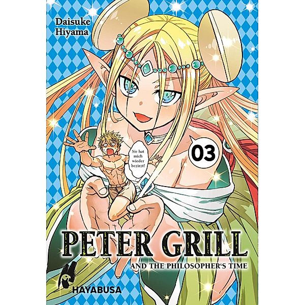 Peter Grill and the Philosopher's Time Bd.3, Daisuke Hiyama