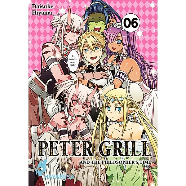 Peter Grill and the Philosopher's Time Bd.6, Daisuke Hiyama