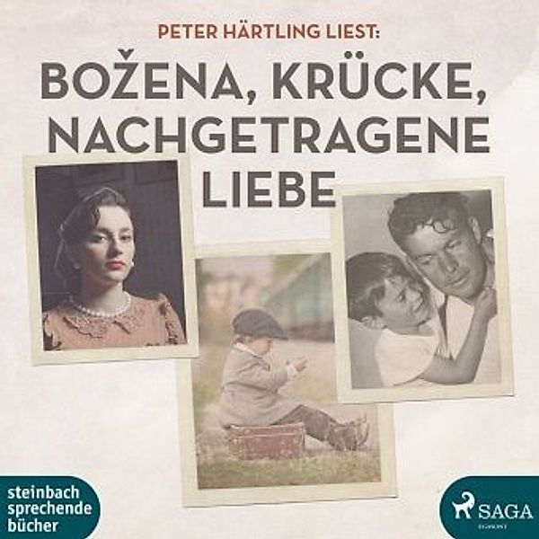 Peter Härtling liest: Bozena / Krücke / Nachgetragene Liebe, 2 MP3-CDs, Peter Härtling