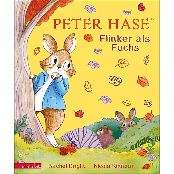 Peter Hase - Flinker als Fuchs: Ein liebevoll gereimtes Herbst-Abenteuer, Rachel Bright