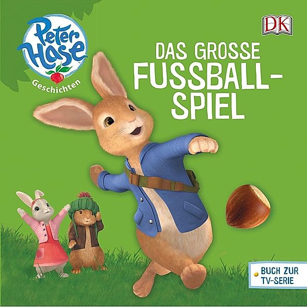 Peter Hase Geschichten Das grosse Fussballspiel