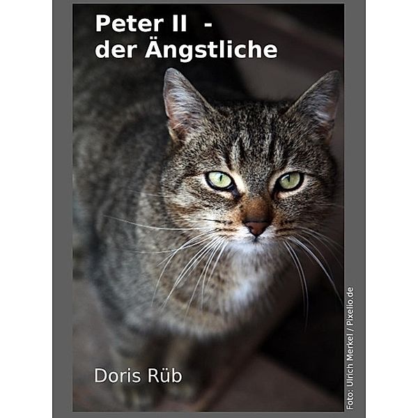 Peter II, Doris Rüb