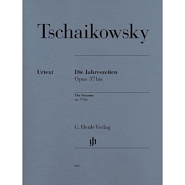 Peter Iljitsch Tschaikowsky - Die Jahreszeiten op. 37bis, Peter Iljitsch Tschaikowsky - Die Jahreszeiten op. 37bis