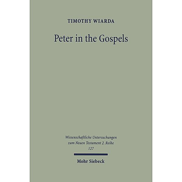 Peter in the Gospels, Timothy J. Wiarda