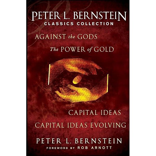 Peter L. Bernstein Classics Collection, Peter L. Bernstein