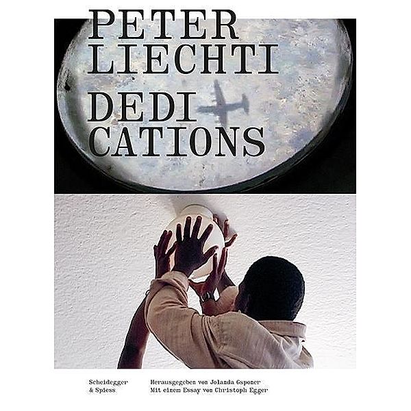 Peter Liechti - Dedications, m. DVD