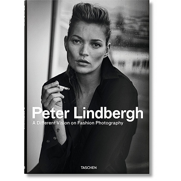 Peter Lindbergh. A Different Vision on Fashion Photography, Thierry-Maxime Loriot