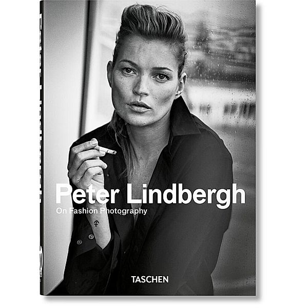 Peter Lindbergh. On Fashion Photography. 40th Ed., Peter Lindbergh