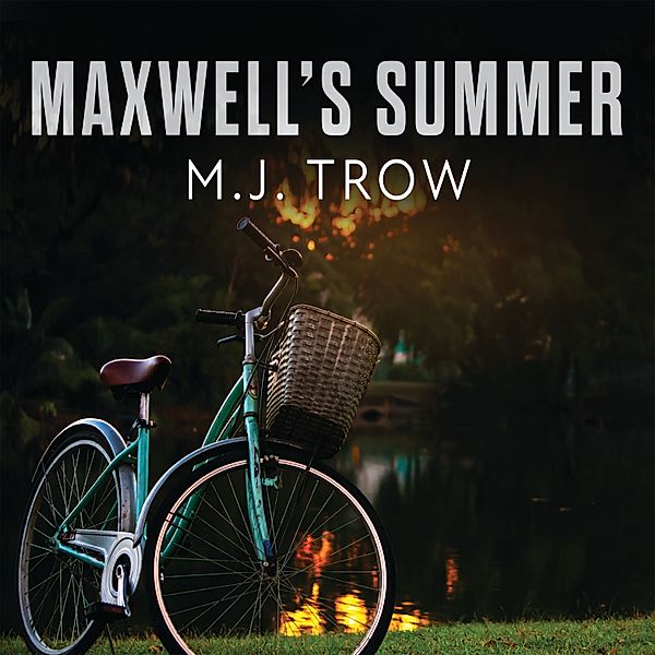 Peter Maxwell - 20 - Maxwell's Summer, M.J. Trow