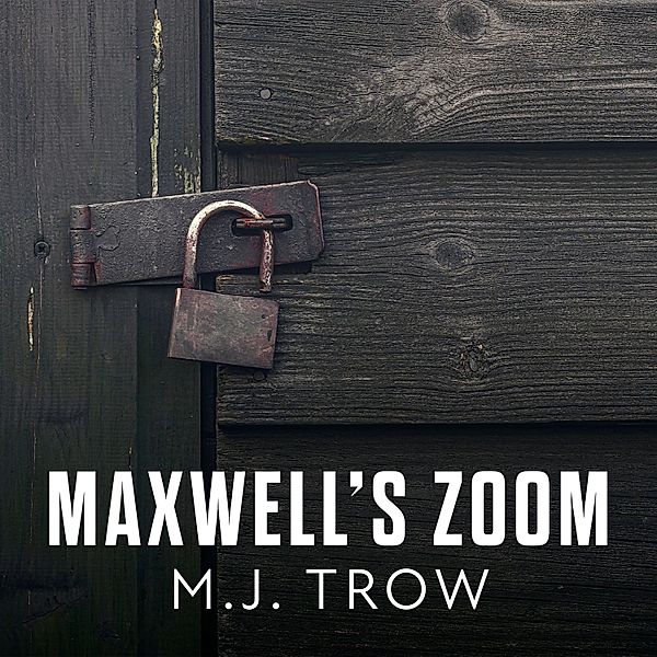 Peter Maxwell - 21 - Maxwell's Zoom, M. J. Trow