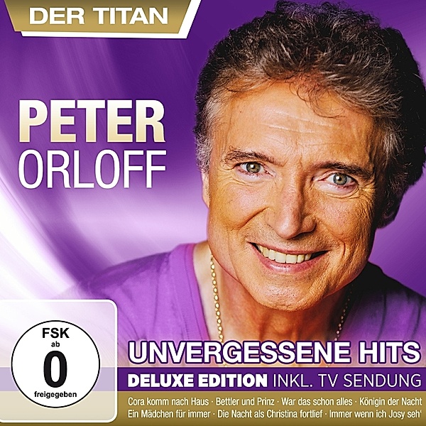 Peter Orloff - Der Titan - Unvergessene Hits - Deluxe Edition inkl. TV-Sendung CD+DVD, Peter Orloff-Der Titan