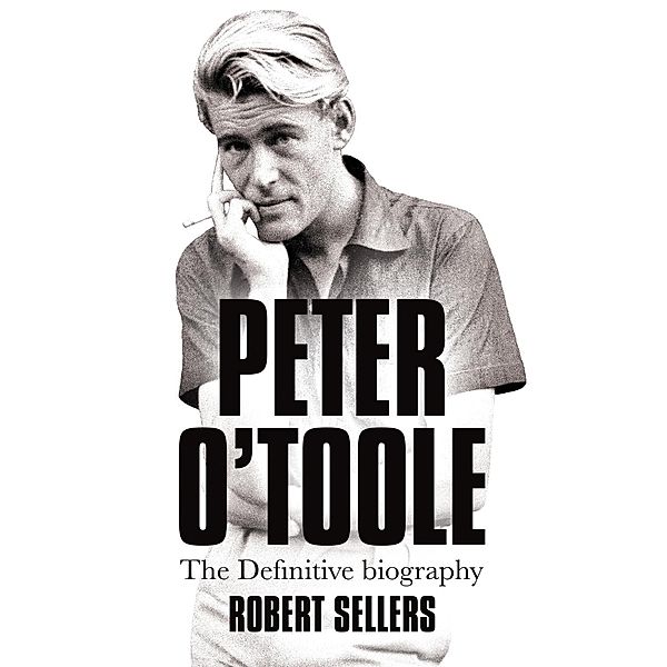 Peter O'Toole, Robert Sellers