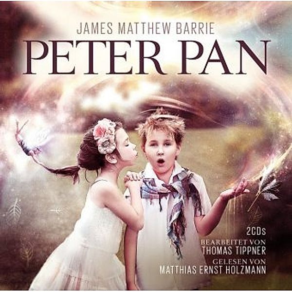 Peter Pan, 1 Audio-CD (neue Fassung), 1 Audio-CD (neue Fassung) Peter Pan (neue Fassung)