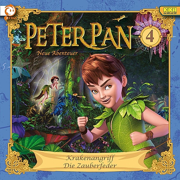 Peter Pan - 4 - 04: Krakenangriff / Die Zauberfeder, Johannes Keller, Karen Drotar