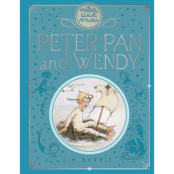 Peter Pan and Wendy, J. M. Barrie