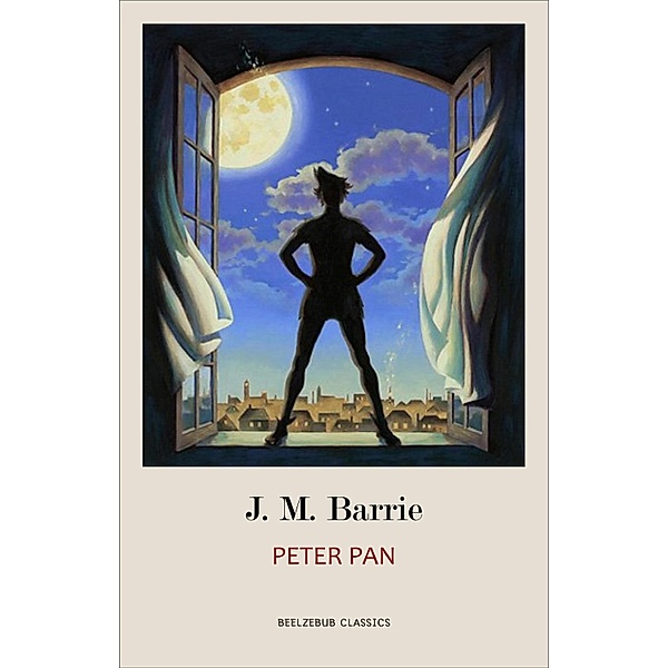 Peter Pan / Beelzebub Classics, Barrie J. M. Barrie