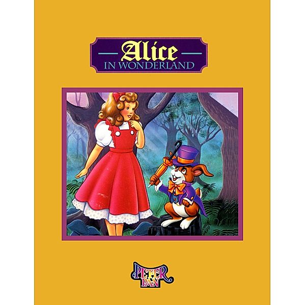 Peter Pan Classics: 0 Alice In Wonderland, David Friedman