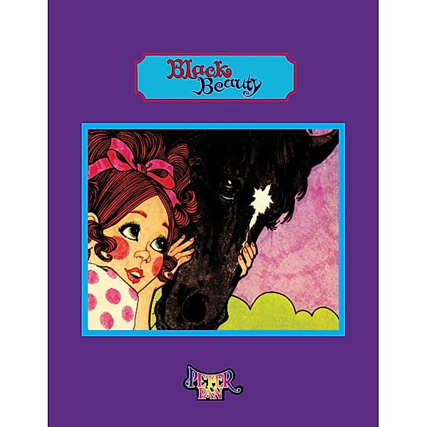 Peter Pan Classics: 0 Black Beauty, Ozni Brown