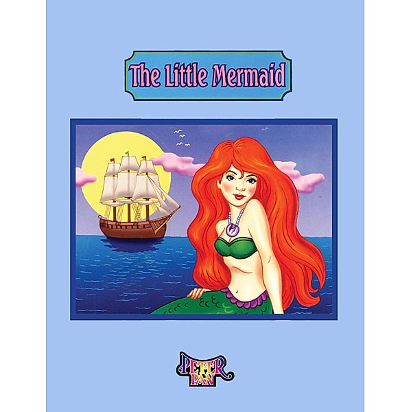 Peter Pan Classics: 0 Little Mermaid, Jeffrey Zahn