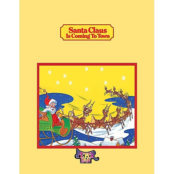 Peter Pan Classics: 0 Santa Claus Is Coming to Town, Donald Kasen