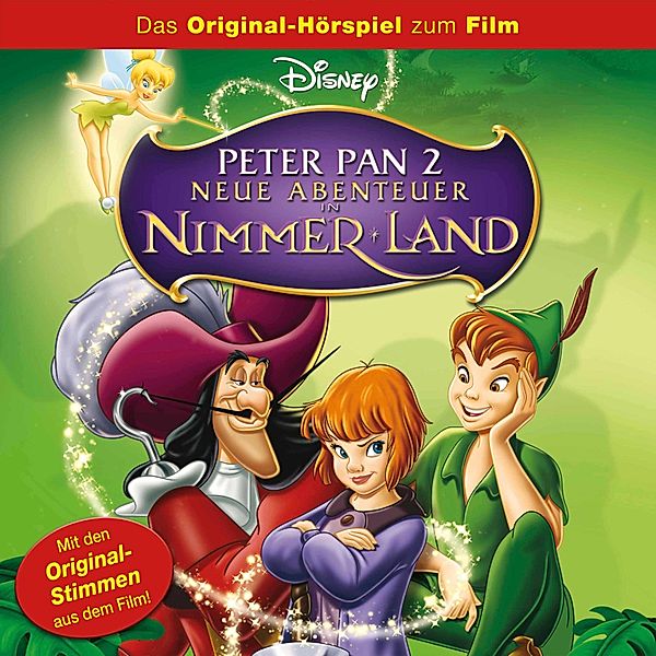 Peter Pan Hörspiel - Peter Pan Hörspiel, Peter Pan 2: Neue Abenteuer in Nimmerland, Gabriele Bingenheimer, Marian Szymczyk