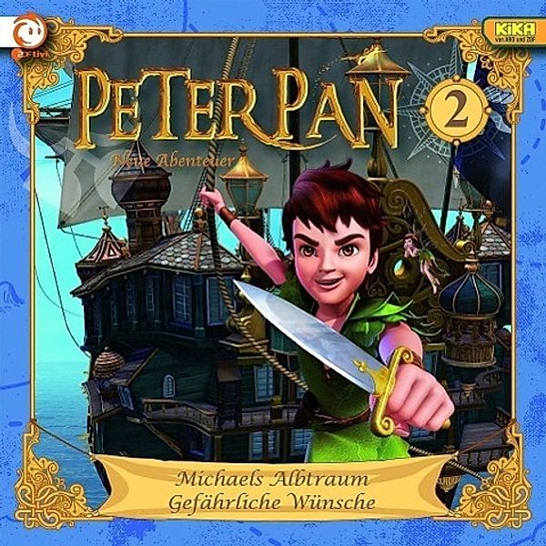 Peter Pan - Michaels Albtraum / Gefährliche Wünsche, 1 Audio-CD, Peter Pan (TV-Hörspiel)