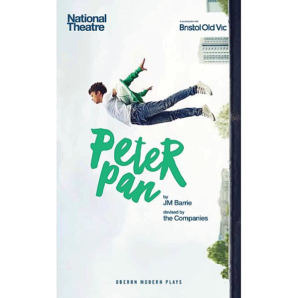 Peter Pan / Oberon Modern Plays, The Peter Pan Company, J. M. Barrie