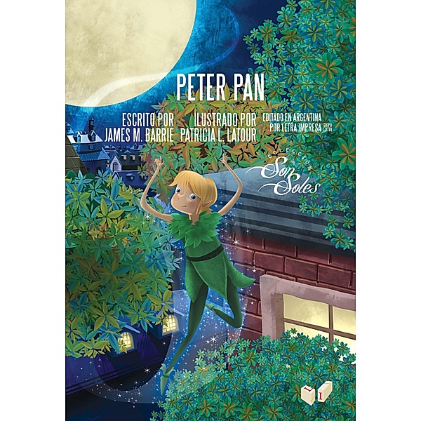 Peter Pan / SonSoles, James Matthew Barrie, Patricia L. Latour