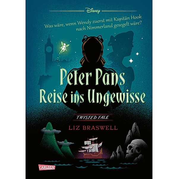 Peter Pans Reise ins Ungewisse / Disney - Twisted Tales Bd.8, Walt Disney, Liz Braswell