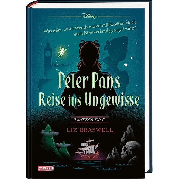 Peter Pans Reise ins Ungewisse / Disney - Twisted Tales Bd.8, Liz Braswell, Walt Disney