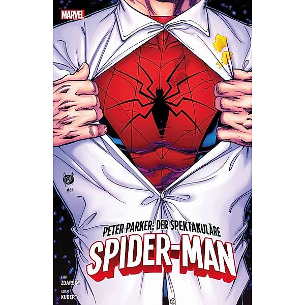 Peter Parker: Der spektakuläre Spider-Man, Chip Zdarsky, Adam Kubert, Juan Frigeri, Goran Parlov, Paulo Siqueira, Michael Walsh