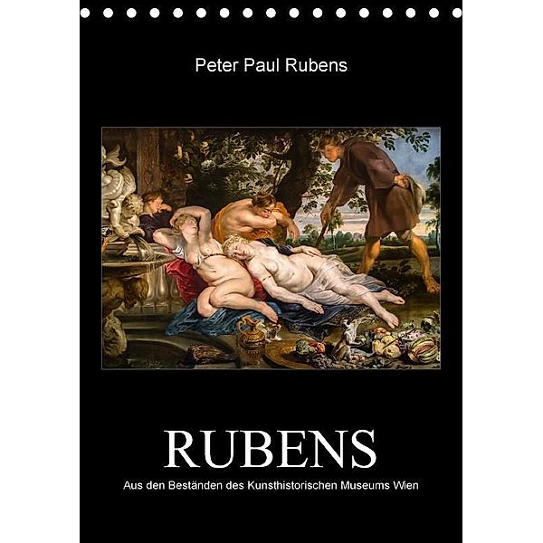 Peter Paul Rubens - Rubens (Tischkalender 2017 DIN A5 hoch), Alexander Bartek