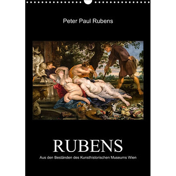 Peter Paul Rubens - Rubens (Wandkalender 2023 DIN A3 hoch), Alexander Bartek