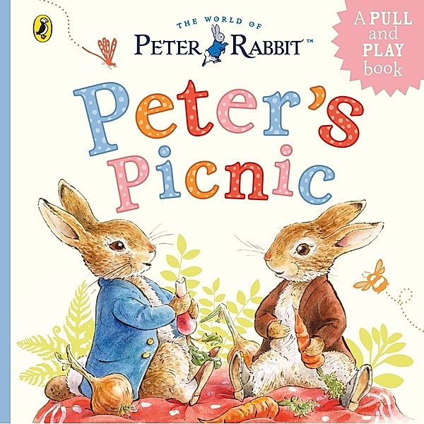 Peter Rabbit: Peter's Picnic, Beatrix Potter