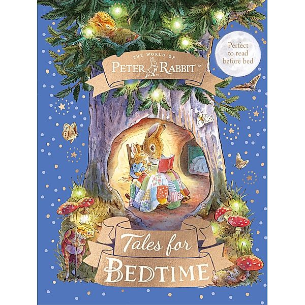 Peter Rabbit: Tales for Bedtime, Beatrix Potter