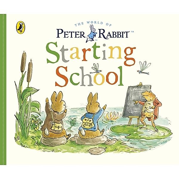 Peter Rabbit Tales: Starting School, Beatrix Potter