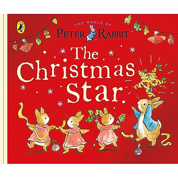 Peter Rabbit Tales: The Christmas Star, Beatrix Potter