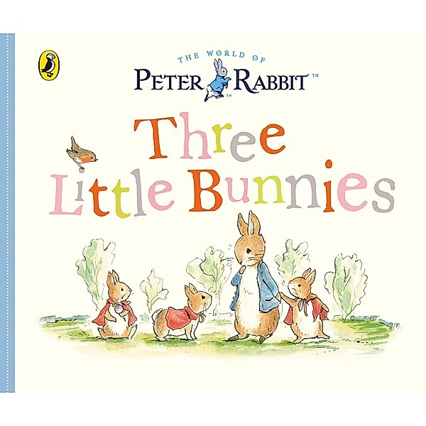 Peter Rabbit Tales - Three Little Bunnies, Beatrix Potter