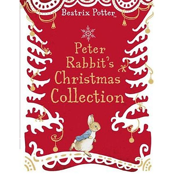 Peter Rabbit's Christmas Collection, Beatrix Potter