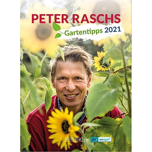 Peter Raschs Gartentipps 2021, Peter Rasch