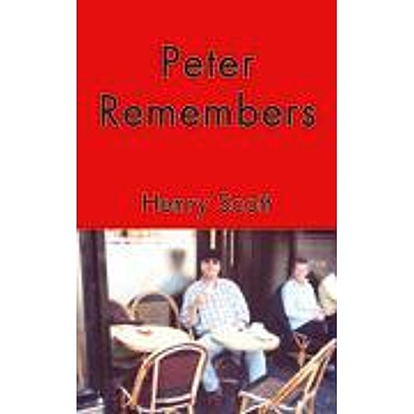 Peter Remembers, Henry Scott