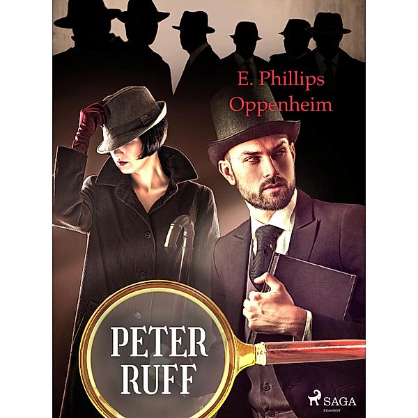 Peter Ruff, Edward Phillips Oppenheimer