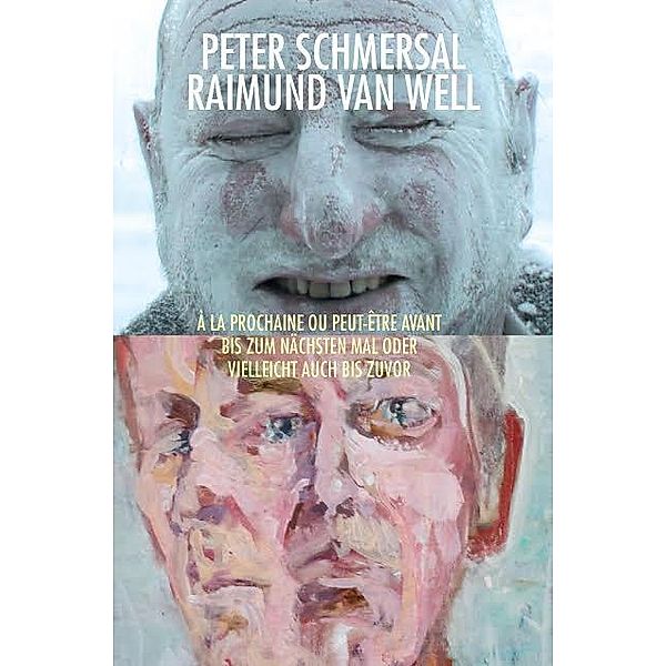 Peter Schmersal und Raimund van Well