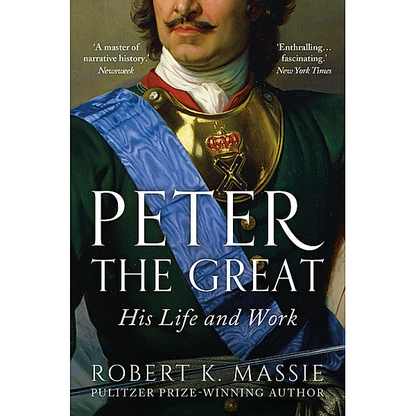 Peter the Great, Robert K. Massie